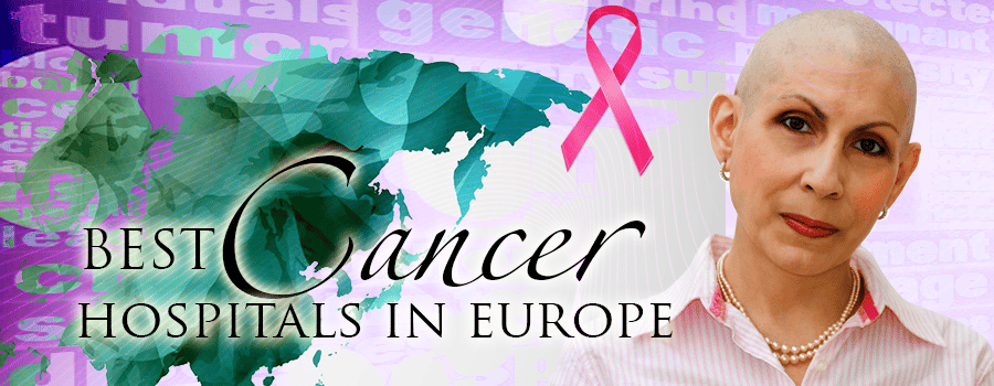 All You Need To Know About Cancer Treatment in Europe